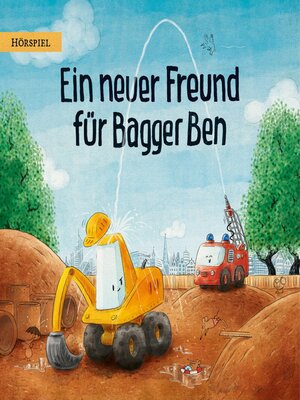 cover image of Ein neuer Freund für Bagger Ben